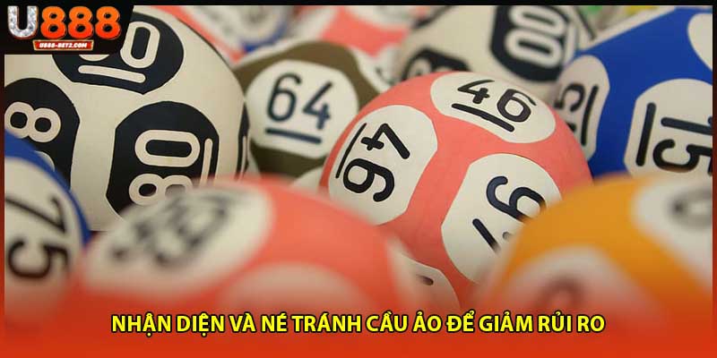 Nhận diện và né tránh cầu ảo để giảm rủi ro